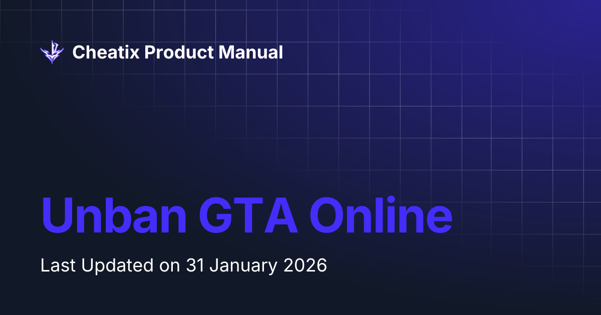 Unban GTA Online Cheatix Product Manual