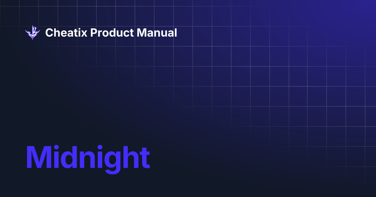 Midnight Cheatix Product Manual