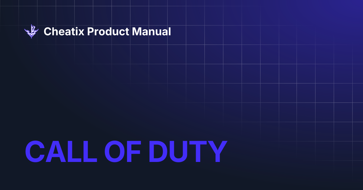 CALL OF DUTY | Cheatix Product Manual